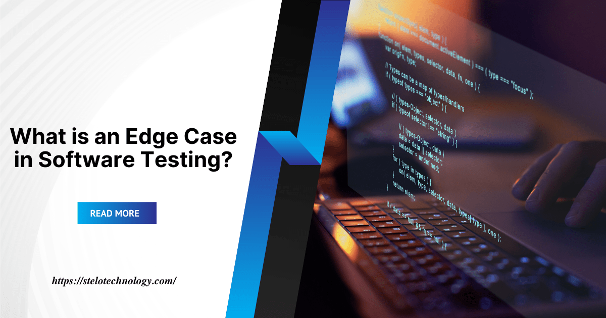 What is an Edge Case in Software Testing?