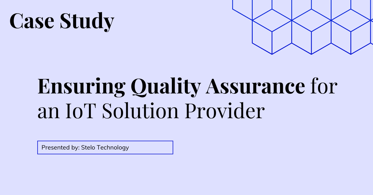 IoT Quality Assurance