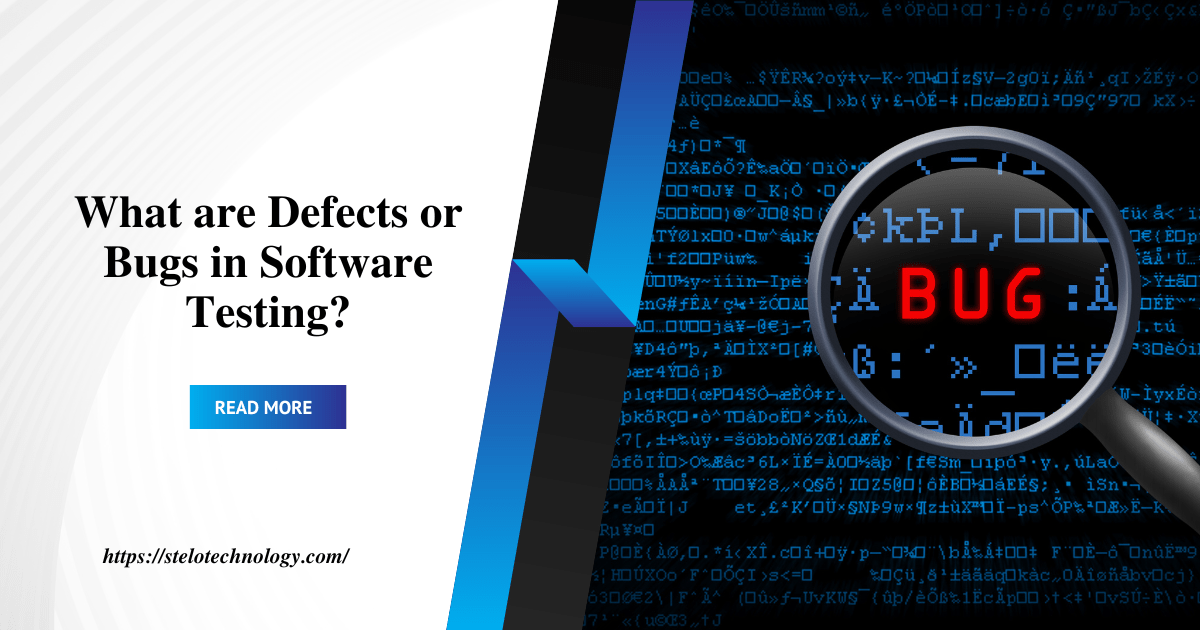 What are Defects or Bugs in Software Testing?